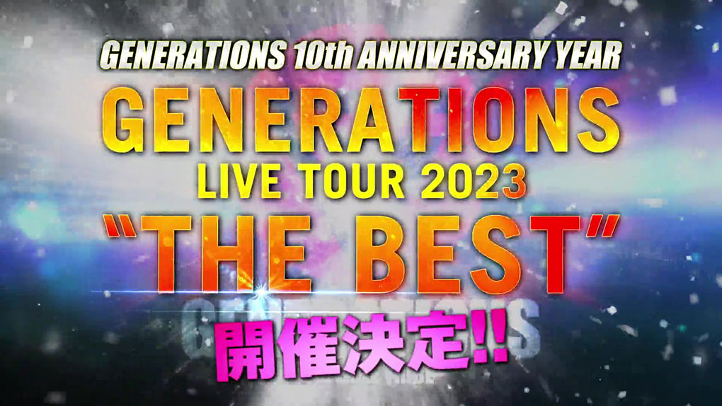TOUR | GENERATIONS from EXILE TRIBE Official Global Website