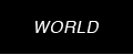 WORLD